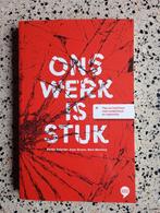 Martijn Aslander - Ons werk is stuk *spiksplinternieuw*, Boeken, Nieuw, Ophalen of Verzenden, Martijn Aslander; Arjan Broere; Mark Meinema