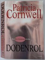 Boek: Dodenrol – Patricia Cornwell, Ophalen of Verzenden, Gelezen, Nederland