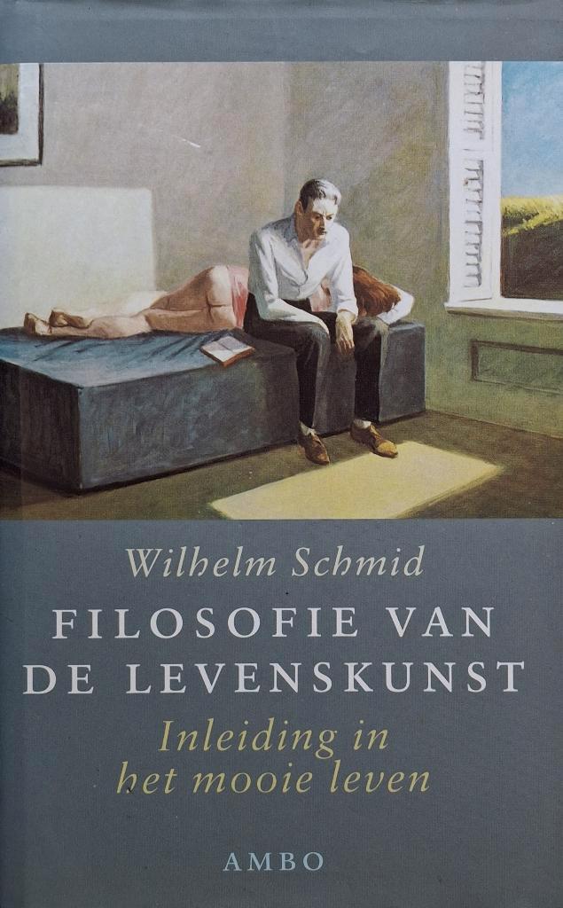 Wilhelm Schmid - De filosofie van de levenskunst, Boeken, Esoterie en Spiritualiteit, Zo goed als nieuw, Achtergrond en Informatie