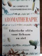 Aromatherapie Julia Lawless  zgan 224 pagina's, Ophalen of Verzenden, Dieet en Voeding, Zo goed als nieuw