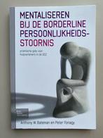 Mentaliseren bij de borderline persoonlijkheidsstoornis, Ophalen of Verzenden, Zo goed als nieuw, P. Fonagy; A. Bateman