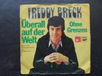 Freddy Breck - Überall auf der welt, Cd's en Dvd's, Vinyl Singles, Ophalen of Verzenden, Zo goed als nieuw, Pop