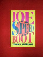 Tommy Wieringa: Joe Speedboot, Boeken, Ophalen of Verzenden, Zo goed als nieuw, Nederland