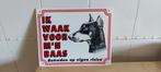 Doberman- ik waak voor m'n baas bordje., Ophalen of Verzenden