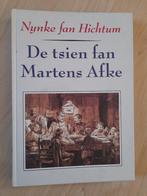 DE TSIEN FAN MARTENS AFKE Nynke fan Hichtum Friestalig, Boeken, Ophalen of Verzenden, Zo goed als nieuw, Nederland