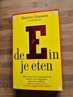 E de in je eten - Maurice Hanssen, Ophalen of Verzenden