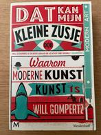 Will Gompertz - Dat kan mijn kleine zusje ook, Ophalen of Verzenden, Zo goed als nieuw, Will Gompertz
