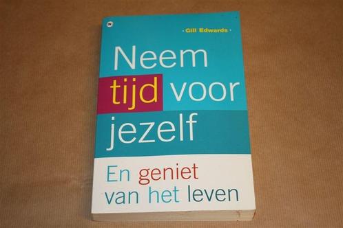 Neem tijd voor jezelf. En geniet van het leven., Boeken, Esoterie en Spiritualiteit, Gelezen, Ophalen of Verzenden