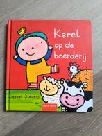 Karel op de boerderij - Liesbet Slegers, Boeken, Ophalen of Verzenden, Zo goed als nieuw