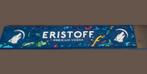 Eristoff Barmatten €10 per stuk, Verzamelen, Biermerken, Ophalen of Verzenden, Nieuw, Reclamebord, Plaat of Schild, Duvel