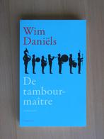 Wim Daniëls - De tambour-maitre (GESIGNEERD), Ophalen, Zo goed als nieuw