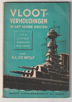 Vlootverhoudingen in het verre Oosten A.L. de Wolf boekje, Verzenden, X, Marine, Boek of Tijdschrift