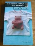 9050004245 Het mooiste embryo van het heelal Raoul Heertje, Boeken, Anekdotes en Observaties, Ophalen of Verzenden, Zo goed als nieuw