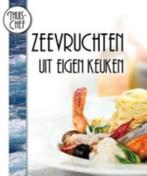 Zeevruchten Uit Eigen Keuken [793], Alle leeftijden, Ophalen of Verzenden, Zo goed als nieuw, Overige typen