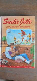 Snelle Jelle: Een droom van een doelpunt - Ad van Gils, Boeken, Ophalen of Verzenden, Zo goed als nieuw, Ad van Gils, Fictie algemeen