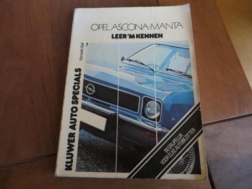 Kluwer Leer 'm Kennen vraagbaak Opel Ascona A, Opel Manta A, Auto diversen, Handleidingen en Instructieboekjes, Ophalen of Verzenden