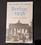 Boek: Oliver Hilmes - Berlijn 1936, Oliver Hilmes, Ophalen of Verzenden, Zo goed als nieuw
