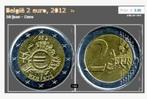 België € 2.00 2012 herdenkingsmunt 10jr Euro (2 stuks), Postzegels en Munten, Munten | Europa | Euromunten, 2 euro, België, Ophalen