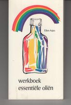 Werkboek essentiele olien Ellen Asjes, Boeken, Ophalen of Verzenden, Gelezen