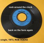 ROB HOEKE, single Rock around the Clock  1973, Overige formaten, Overige soorten, Zo goed als nieuw, Ophalen