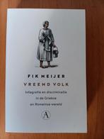 Vreemd Volk - Fik Meijer, Boeken, Geschiedenis | Wereld, 14e eeuw of eerder, Ophalen of Verzenden, Fik Meijer, Zo goed als nieuw