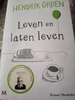 Hendrik Groen Leven en laten leven, Ophalen of Verzenden, Zo goed als nieuw