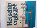 Boek, Scheepsboek, Het Schip en de Zee, Boeken, Ophalen of Verzenden, Gelezen, Spectrum, Boot