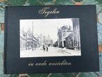 boek getiteld; Tegelen in oude ansichten., Ophalen of Verzenden, 1920 tot 1940, Noord-Brabant