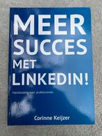 Meer Succes met LinkedIn! Nieuw!, Ophalen of Verzenden, Nieuw
