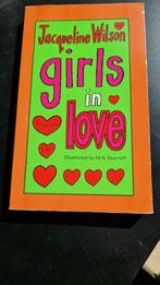 Girls In Love / Jacqueline Wilson, Boeken, Kinderboeken | Jeugd | 10 tot 12 jaar, Ophalen of Verzenden