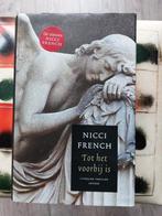 BOEK-TOT HET VOORBIJ IS-NICCI FRENCH (HARDCOVER), Gelezen, Ophalen of Verzenden, Nicci French