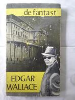 Edgar Wallace, de fantast, Ophalen of Verzenden, Gelezen