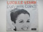 LUCILLE STARR # COLINDA / CRAZY ARMS ( ORIGINEEL), Overige formaten, Levenslied of Smartlap, Ophalen of Verzenden, Zo goed als nieuw