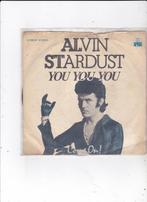 Single Alvin Stardust - You you you, Gebruikt, 7 inch, Single, Dance
