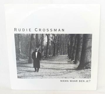 Rudie Crossman 7" Vinyl Single Mama Waar Ben Je? Polydor beschikbaar voor biedingen