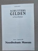 Schuttersgilden in Noord-Brabant Catalogus 1983, Ophalen of Verzenden, Zo goed als nieuw, Catalogus