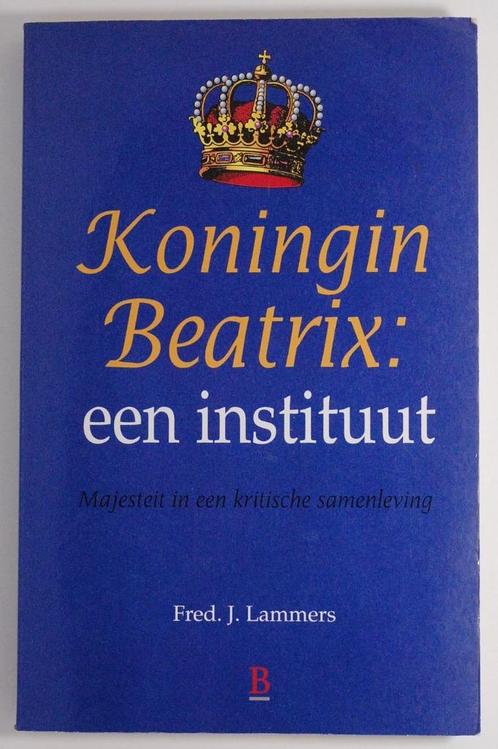 Koningin Beatrix een instituut (1997), Verzamelen, Koninklijk Huis en Royalty, Zo goed als nieuw, Tijdschrift of Boek, Nederland