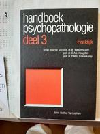 Handboek psychopathologie deel 3, Ophalen of Verzenden, Zo goed als nieuw, Klinische psychologie