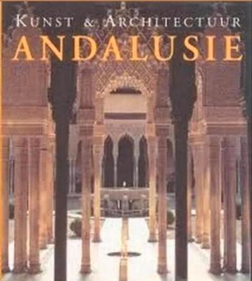 ANDALUSIË Kunst&Architectuur. Könemann hardcover Nederlands beschikbaar voor biedingen