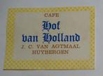 Café   HOF VAN HOLLAND   HUYBERGEN, Verzamelen, Verzenden, Zo goed als nieuw, Luciferdoosjes of -merken
