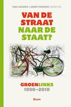 Van de straat naar de staat? - Paul Lucardie, Ophalen of Verzenden, Gelezen, Nederland