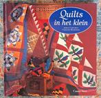Quilts in het klein door Corcoran & Wilkinson, Boeken, Corcoran & Wilkinson, Nieuw, Ophalen of Verzenden, Borduren en Naaien