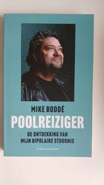 Poolreiziger - Mike Boddé, Boeken, Ophalen of Verzenden, Zo goed als nieuw, Mike Boddé, Overige