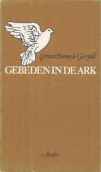 Gebeden in de ark / Carmen Bernos Gasztold, Ophalen of Verzenden, Zo goed als nieuw, Christendom | Protestants