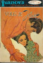 Ivanov`s Beeldroman - Nr. 351: Volg je hart, Boeken, Eén stripboek, Ophalen of Verzenden, Gelezen