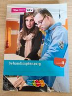 Gehandicaptenzorg - niveau 4 te koop, Boeken, Ophalen of Verzenden, Zo goed als nieuw, Overige niveaus, Nederlands
