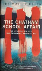 Thomas H. Cook - The Chatham School Affair, Ophalen of Verzenden, Gelezen