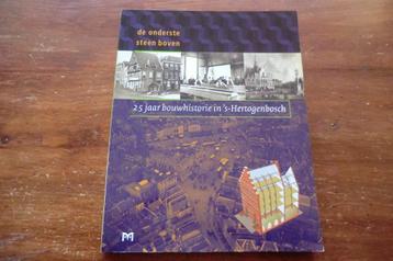 boek - 25 jaar bouwhistorie in 's-Hertogenbosch / Den Bosch