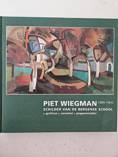 Piet Wiegman schilder van de Bergense school, Boeken, Kunst en Cultuur | Beeldend, Zo goed als nieuw, Schilder- en Tekenkunst