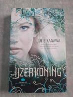 De ijzerkoning - Julia Kagawa, Ophalen of Verzenden, Nieuw